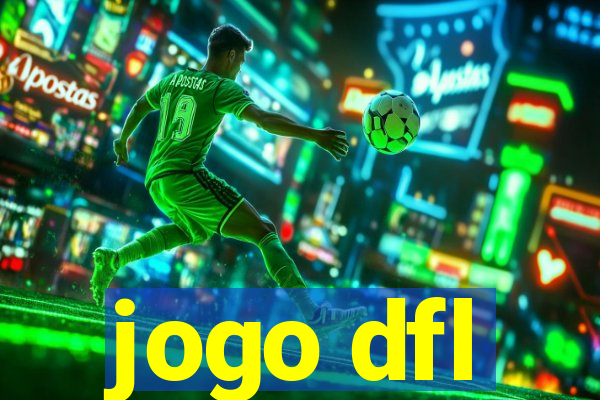 jogo dfl